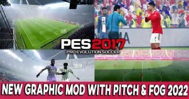 PES 2017 NEW GRAPHIC MOD WITH PITCH & FOG 2022