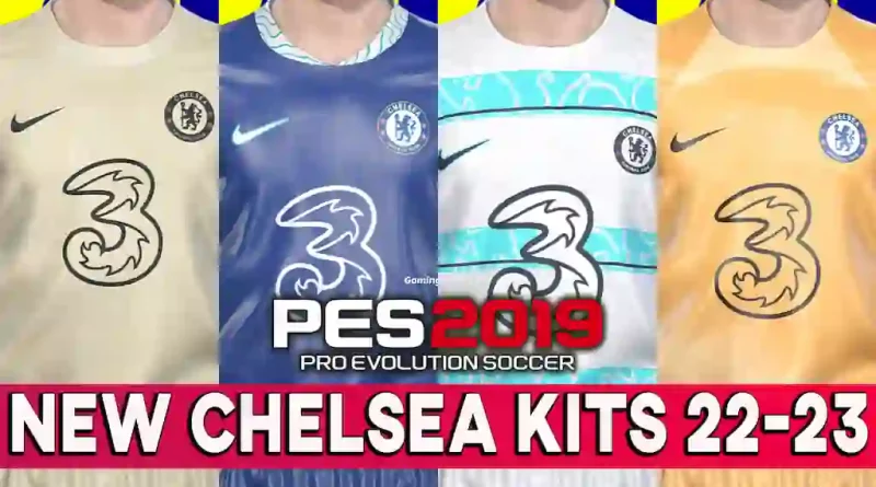 PES 2019 | NEW CHELSEA KITS 22-23