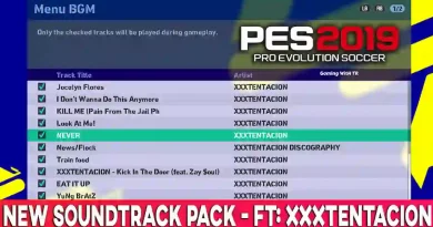 PES 2019 NEW SOUNDTRACK PACK FT XXXTENTACION