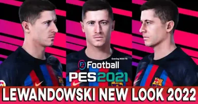 PES 2021 LEWANDOWSKI NEW LOOK 2022