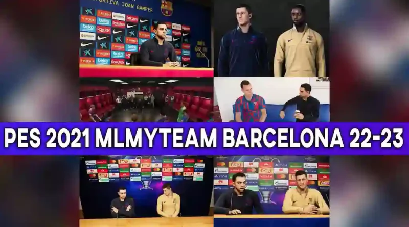 PES 2021 MLMYTEAM BARCELONA 22-23