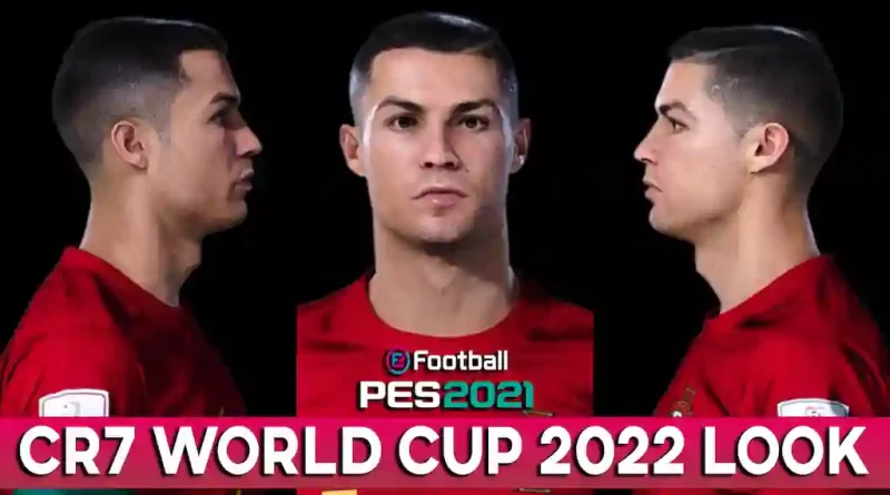 Pes 2021 Cr7 World Cup 2022 Look Pes 2021 Gaming With Tr 5577