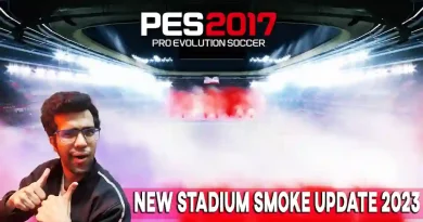 PES 2017 NEW STADIUM SMOKE UPDATE 2023