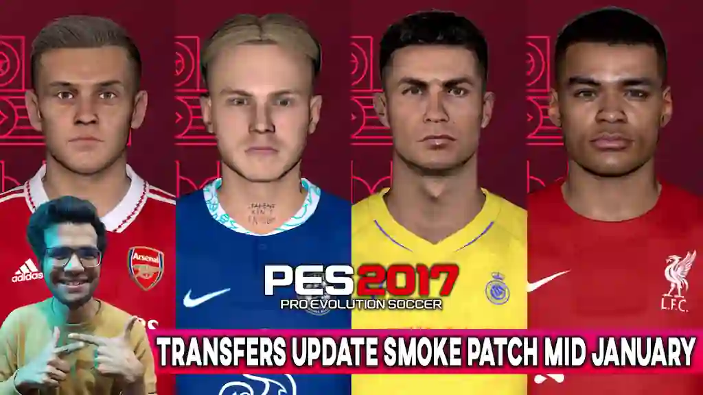 PES 2017, SMOKE PATCH V17.4.3 2023 UPDATE UNOFFICIAL V2, 9/3/22