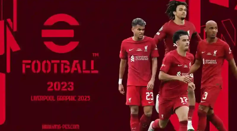 PES 2017 NEW GRAPHIC MENU LIVERPOOL EDITION 2023