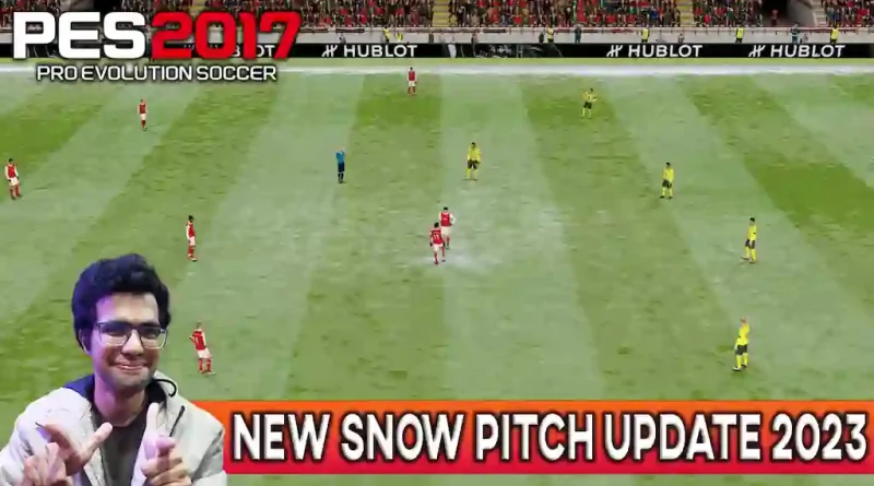 PES 2017 NEW SNOW PITCH UPDATE 2023