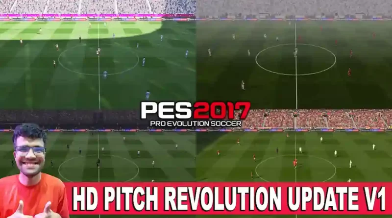 PES 2017 HD PITCH REVOLUTION UPDATE V1