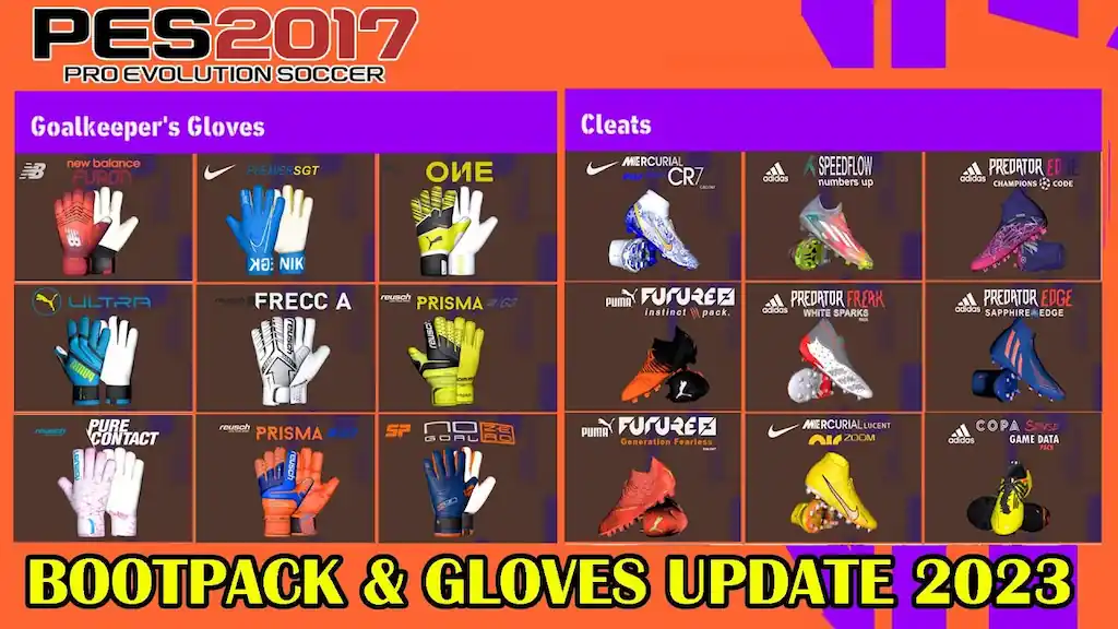 PES 2017 NEW BOOTPACK & GLOVES 2023 UPDATE PES 2017 Gaming WitH TR