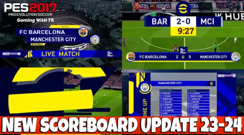 PES 2017 NEW SCOREBOARD UPDATE 23-24