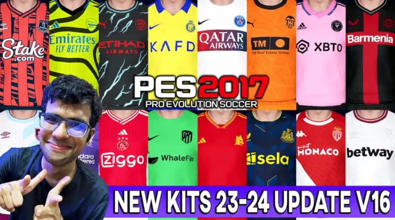 PES 2017 NEW SEASON KITS 23-24 UPDATE V16