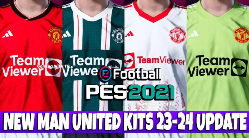 PES 2021 NEW MANCHESTER UNITED KITS 23-24 UPDATE