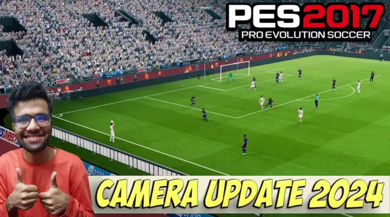 PES 2017 NEW BROADCAST CAMERA UPDATE 2024