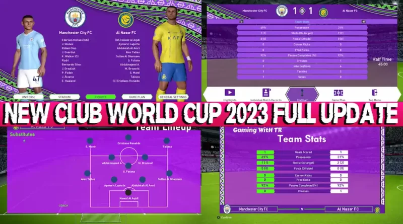 PES 2017 NEW CLUB WORLD CUP 2023 FULL UPDATE