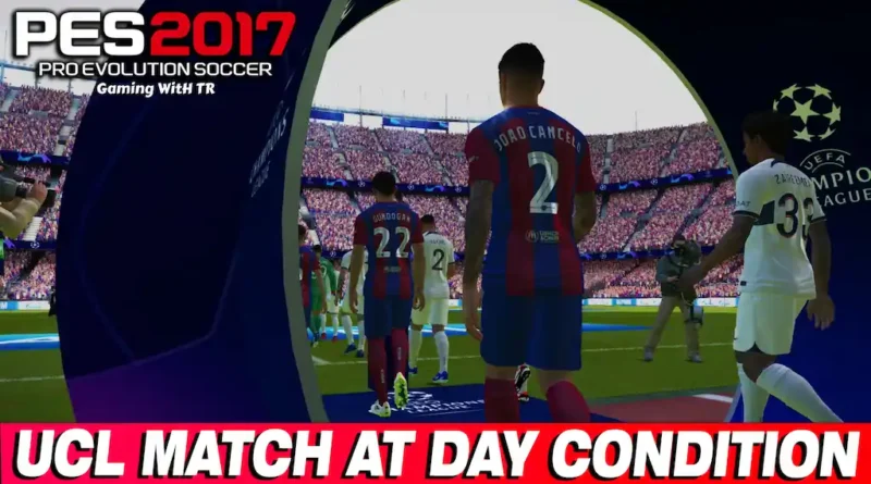 PES 2017 NEW ALL TIME DAY MATCH UPDATE