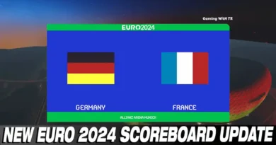 PES 2017 NEW EURO 2024 SCOREBOARD UPDATE