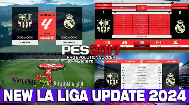 PES 2017 LATEST LA LIGA UPDATE 2024