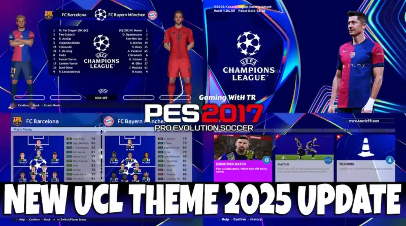 PES 2017 NEW UCL THEME 2025 UPDATE