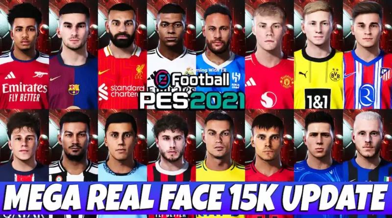 PES 2021 NEW MEGA REAL FACE 15K UPDATE 2025