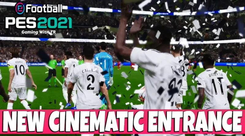 PES 2021 NEW CINEMATIC ENTRANCE 2025 UPDATE