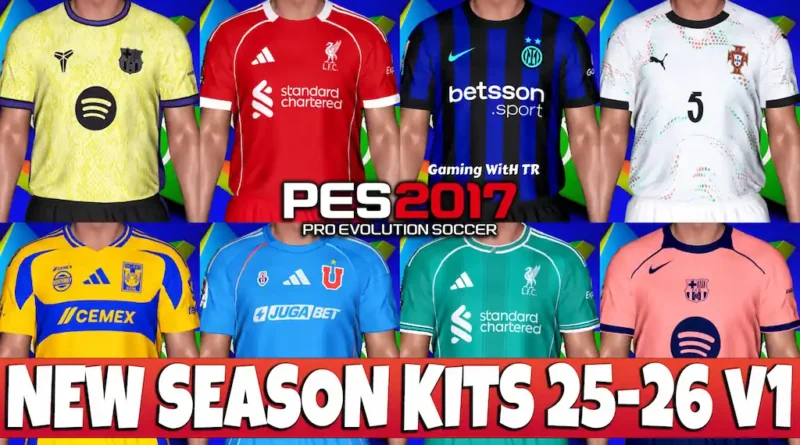 PES 2017 NEW SEASON KITS 2025-2026 LIKELY V1