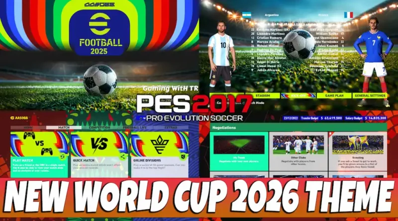 PES 2017 NEW WORLD CUP 2026 THEME UPDATE